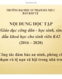 Bài thuyết trình Bài 6: Công tác đảm bảo an ninh, phòng chống tội phạm và tệ nạn xã hội trong nhà trường