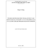 Luận văn Thạc sĩ Khoa học: Ứng dụng phương pháp phân tích đa chỉ tiêu và GIS trong đánh giá tính hợp lý về vị trí không gian của các đối tượng quy hoạch sử dụng đất cấp huyện