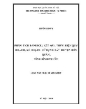 Luận văn Thạc sĩ Khoa học: Phân tích đánh giá kết quả thực hiện quy hoạch, kế hoạch sử dụng đất huyện Hớn Quản, tỉnh Bình Phước