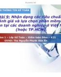 Thuyết trình: Nhận dạng các tiêu chuẩn để đánh giá và lựa chọn phần mềm kế toán tại các doanh nghiệp ở Việt Nam (hoặc TP.HCM)