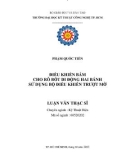 Luận văn Thạc sĩ Kỹ thuật: Điều khiển bám cho rô bốt di động hai bánh sử dụng bộ điều khiển trượt mờ