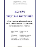 Báo cáo thực tập tốt nghiệp: Nâng cao quy trình tuyển dụng nhân viên giới thiệu sản phẩm của Sony Electronics Vietnam