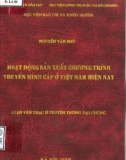 Luận văn Thạc sĩ Truyền thông đại chúng: Hoạt động sản xuất chương trình truyền hình cáp ở Việt Nam hiện nay