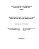 Tóm tắt Khóa luận tốt nghiệp khoa Thư viện - Thông tin: Tìm hiểu kiến thức thông tin của sinh viên trường Đại học Nguyễn Trãi