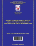 Luận văn Thạc sĩ Lý luận và phương pháp dạy học: Áp dụng phương pháp dạy học logic để dạy lý thuyết về công nghệ mới trong sản xuất mì cho nhân viên công ty Masan Bình Dương