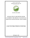 Luận văn Thạc sĩ Quản lý đất đai: Đánh giá công tác bồi thường, hỗ trợ và tái định cư thực hiện dự án xây dựng cầu Thịnh Long, huyện Hải Hậu, Tỉnh Nam Định