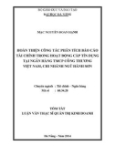 Tóm tắt Luận văn Thạc sĩ Quản trị kinh doanh: Hoàn thiện công tác phân tích báo cáo tài chính trong hoạt động cấp tín dụng tại Ngân hàng TMCP Công thương VN – Chi nhánh Ngũ Hành Sơn