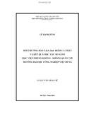 Luận văn Thạc sĩ Đo lường và Đánh giá trong giáo dục: Môi trường đào tạo, đặc điểm cá nhân và kết quả học tập - So sánh học viện phòng không - không quân với trường Đại học Công nghiệp Việt Hung