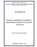 Luận văn Thạc sĩ Sinh học: Khảo sát ảnh hưởng của pH đến sự sinh trưởng và sinh lý của tảo silic Entomoneis sp.