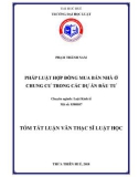 Tóm tắt Luận văn Thạc sĩ Luật học: Pháp luật về hợp đồng mua bán nhà ở chung cư trong các dự án đầu tư