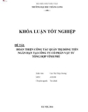 Khóa luận tốt nghiệp: Hoàn thiện công tác quản trị dòng tiền ngắn hạn tại Công ty cổ phần vật tư tổng hợp Vĩnh Phú