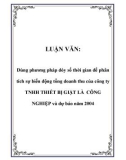 LUẬN VĂN: Dùng phương pháp dóy số thời gian để phân tích sự biến động tổng