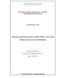 Luận văn Thạc sĩ Công nghệ thông tin: Phương pháp khai thác theo chiều ngang để trích xuất các tập phổ biến