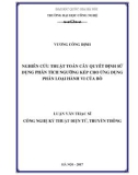 Luận văn Thạc sĩ: Nghiên cứu thuật toán cây quyết định sử dụng phân tích ngưỡng kép cho ứng dụng phân loại hành vi của bò