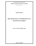 Luận văn Thạc sĩ Khoa học: Một số kết quả về tính bị chặn của tích phân dao động