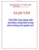 LUẬN VĂN: Tìm hiểu ứng dụng mật mã khóa công khai trong môi trường mã nguồn mở