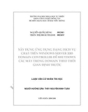 Luận văn: XÂY DỰNG ỨNG DỤNG DẠNG DỊCH VỤ CHẠY TRÊN WINDOWS SERVER 2003 DOMAIN CONTROLLER ĐỂ SHUTDOWN CÁC MÁY TRONG DOMAIN THEO THỜI GIAN ĐỊNH TRƯỚC