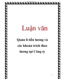 Luận văn: Quản lí tiền lương và các khoản trích theo lương tại Công ty