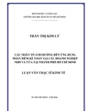 Luận văn Thạc sĩ Kinh tế: Các nhân tố ảnh hưởng đến ứng dụng phần mềm kế toán tại các doanh nghiệp nhỏ và vừa tại thành phố Hồ Chí Minh