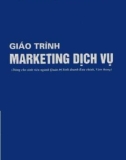 Giáo trình Marketing dịch vụ: Phần 1 - TS. Nguyễn Thượng Thái (Dùng cho sinh viên ngành Quản trị kinh doanh Bưu chính, Viễn thông)