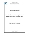 Luận văn Thạc sĩ Kế toán: Tổ chức công tác kế toán quản trị tại chi nhánh Công ty TNHH Khởi Phát