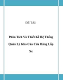 Đồ án: Phân tích thiết kế hệ thống - Quản Lý Kho Của Cửa Hàng Lốp Xe