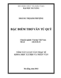 Tóm tắt luận văn Thạc sĩ Khoa học xã hội và nhân văn: Đặc điểm thơ văn Tú Quỳ