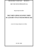 Luận văn Thạc sĩ Quản lý công: Thực hiện chính sách phát triển du lịch bền vững ở thành phố Hà Nội