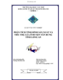 Luận văn: PHÂN TÍCH TÌNH HÌNH SẢN XUẤT VÀ TIÊU THỤ LÚA Ở HUYỆN TÂN HƯNG TỈNH LONG AN