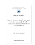 Luận văn Thạc sĩ Kinh tế: Giải pháp nâng cao năng lực cạnh tranh cho các doanh nghiệp sản xuất và xuất khẩu gỗ thành phố Hồ Chí Minh sang thị trường EU