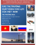 Tiểu luận: Các thị trường xuất khẩu chủ lực của Việt Nam - Thị trường Nga