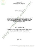 Luận văn Thạc sĩ Công nghệ thực phẩm: Đánh giá thực trạng dư lượng chất ngọt tổng hợp và chất bảo quản trong một số thực phẩm và đề xuất giải pháp đảm bảo an toàn thực phẩm trên địa bàn thành phố Buôn Ma Thuột