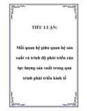 TIỂU LUẬN: Mối quan hệ giữa quan hệ sản xuất và trình độ phát triển của lực lượng sản xuất trong quá trình phát triển kinh tế