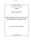 Luận văn Thạc sĩ Kinh tế: Phát triển dịch vụ bảo lãnh tại Ngân hàng thương mại cổ phần Á Châu