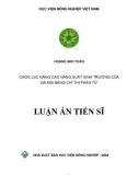 Luận án Tiến sĩ Nông nghiệp: Chọn lọc nâng cao năng suất sinh trưởng của gà mía bằng chỉ thị phân tử