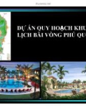 Tiểu luận: Dự án quy hoạch khu du lịch bãi vòng Phú Quốc