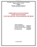 Đề Tài: CHIẾN DỊCH TUNG SẢN PHẨM NƯỚC MẮM TÁM PHÚ VÀO THỊ TRƯỜNG THÀNH PHỐ HỒ CHÍ MINH