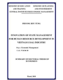 Summary of Doctoral thesis of Economics: Innovation of state management for human resource development in Vietnam coal industry