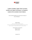 Doctoral thesis of Philosophy: Logistics capability, supply chain uncertainty and risk, and logistics performance: an empirical analysis of the Australian courier industry