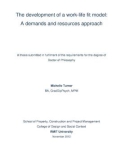 Doctoral thesis of Philosophy: The development of a work-life fit model: A demands and resources approach