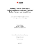 Doctoral thesis of Philosophy: Business groups, governance, institutional frameworks and cultures: Indian mergers and acquisitions.