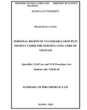 Summary of Phd thesis in Law: Personal rights of vulnerable groups in society under the existing civil code of Vietnam