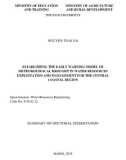 Summary of doctoral dissertation: Establishing the early warning model of meteorological drought in water resources exploitation and management for the central coastal region