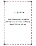 LUẬN VĂN: Hoàn thiện chương trình giáo dục pháp luật trong các trường cao đẳng kỹ thuật ở Việt Nam hiện nay