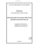 Tổng qan đề tài cấp bộ năm 2006: Đảng lãnh đạo công tác xây dựng hệ thống tổ chức Đảng ở Bắc Kỳ trong thời kỳ 1930 -1945