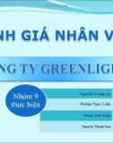 Thuyết trình: Đánh giá nhân viên công ty Green light