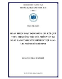 Luận văn Thạc sĩ Kinh tế: Giải pháp hoàn thiện công tác đánh giá kết quả thực hiện công việc của nhân viên tại Ngân hàng TNHH MTV Shinhan Việt Nam - Chi nhánh Tp. HCM