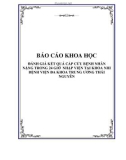 Báo cáo khoa học: ĐÁNH GIÁ KẾT QUẢ CẤP CỨU BỆNH NHÂN NẶNG TRONG 24 GIỜ NHẬP VIỆN TẠI KHOA NHI BỆNH VIỆN ĐA KHOA TRUNG ƯƠNG THÁI NGUYÊN