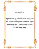 Luận văn: Nghiên cứu sự biến đổi chức năng tâm thu thất trái bằng siêu âm tim ở bệnh nhân Hẹp Hai Lá khít trước và sau NVHL bằng bóng