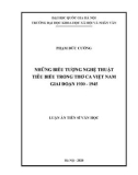 Luận án Tiến sĩ Văn học: Những biểu tượng nghệ thuật tiêu biểu trong thơ ca Việt Nam giai đoạn 1930-1945